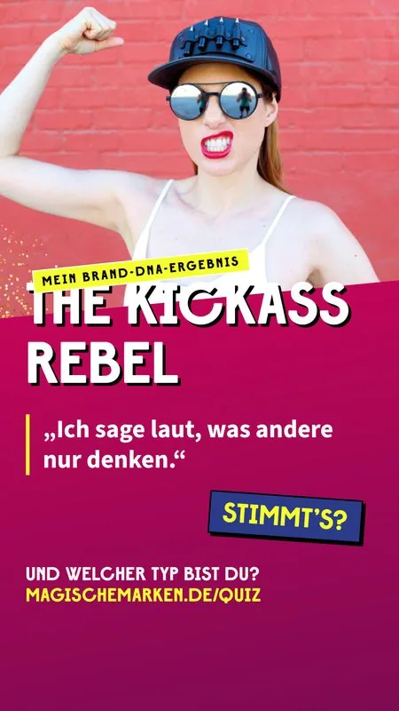 Story-Karte: The Kickass Rebel, dein Satz und die Frage Stimmt&rsquo;s?